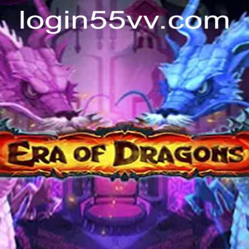 Exploring the Mystical Realm of EraOfDragons: Unveiling 55vv PH Login and Game Mechanics